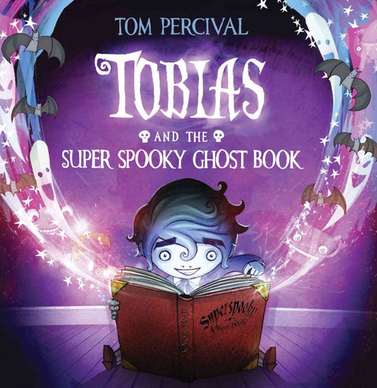 Tobias and the Super Spooky Ghost Book: An Exciting Debut Halloween Picture Story Full of Magic and Fun