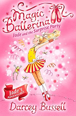 Jade and the Surprise Party - Book 20