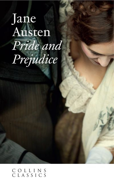 Pride and Prejudice (Collins Classics)