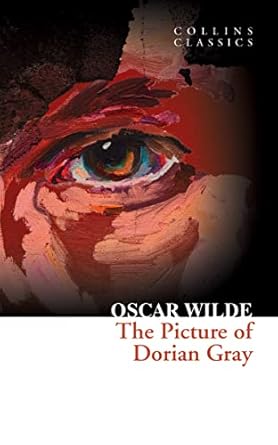 The Picture of Dorian Gray (Collins Classics)