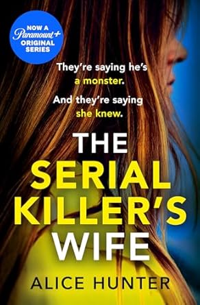 The Serial Killer's Wife
