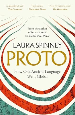 Proto: A New History of Our Ancient Past