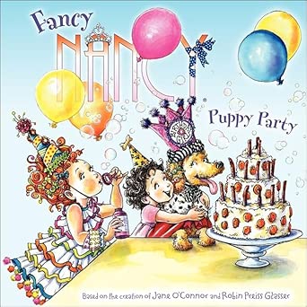 Puppy Party (Fancy Nancy)