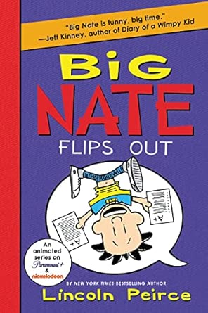 Big Nate Flips Out