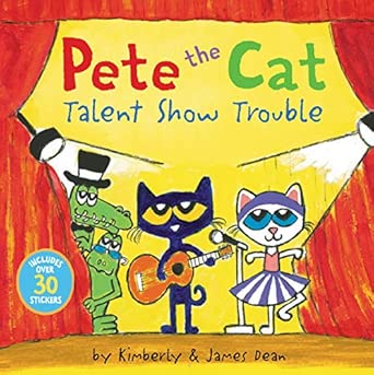 Pete the Cat: Talent Show Trouble
Includes Over 30 Stickers!