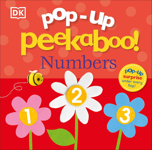Pop-Up Peekaboo! Numbers: A Number Surprise Under Every Flap!