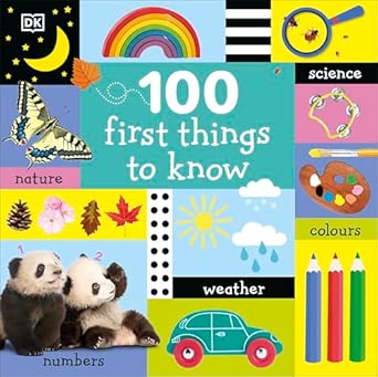 100 First Things to Know