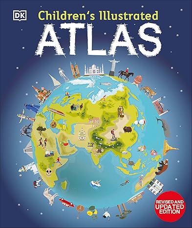 Children's Illustrated Atlas: Revised and Updated Edition