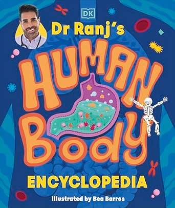 Dr Ranj’s Human Body Encyclopedia