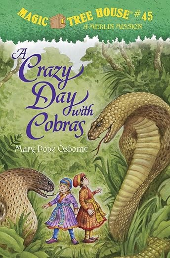A Crazy Day With Cobras (Magic Tree House, 45)