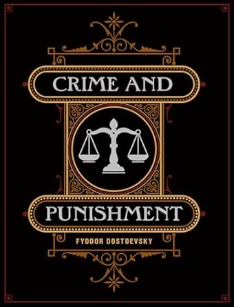 Crime and Punishment: by Fyodor Dostoyevsky (Chartwell Deluxe Editions)