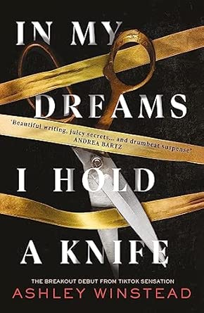 In My Dreams I Hold a Knife