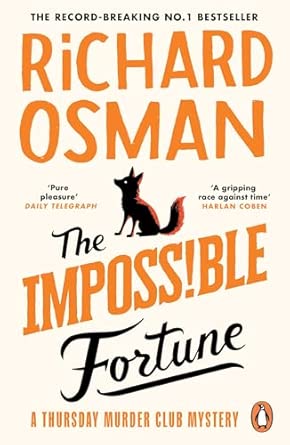 The Impossible Fortune