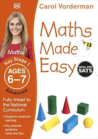 Maths Made Easy: Advanced, Ages 6-7 (Key Stage 1): Supports the National Curriculum, Maths Exercise Book (Made Easy Workbooks)
