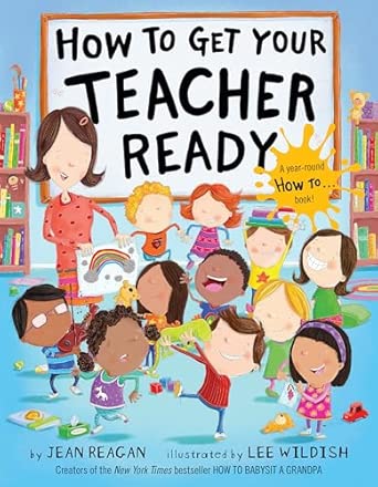 How to Get Your Teacher Ready