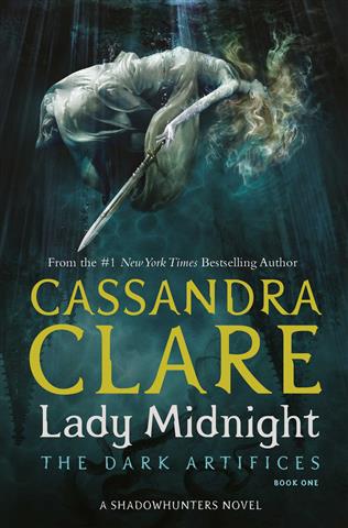 Lady Midnight
Book #1 of The Dark Artifices