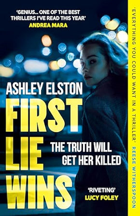 First-Lie-Wins