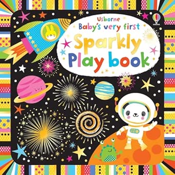 Baby's Very First Sparkly Playbook (Baby's Very First Books): 1