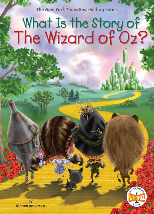 What Is the Story of The Wizard of Oz? (Who Was?)