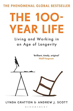 The-100-Year-Life-Living-and-Working-in-an-Age-of-Longevity