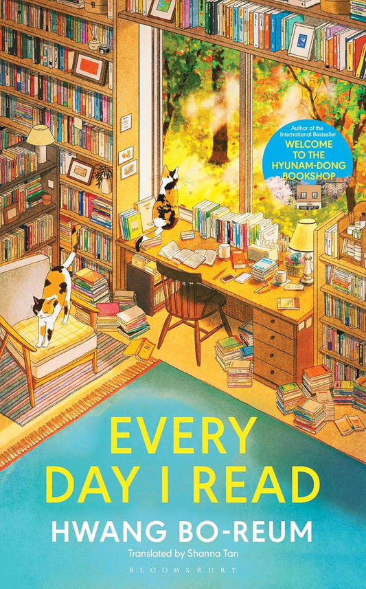 Every Day I Read: 53 Ways to Get Closer to Books