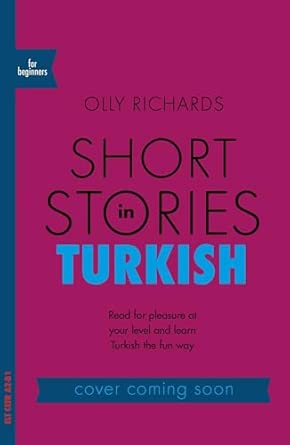 Short Stories in Turkish for Beginners