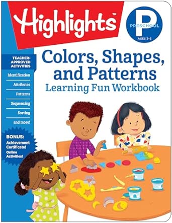 Preschool Colors, Shapes, and Patterns (Highlights Learning Fun Workbooks)