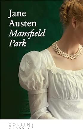 Mansfield Park (Collins Classics)