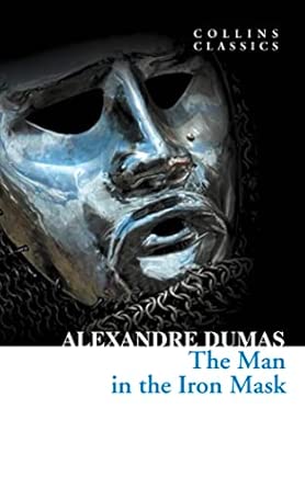 The Man in the Iron Mask (Collins Classics)