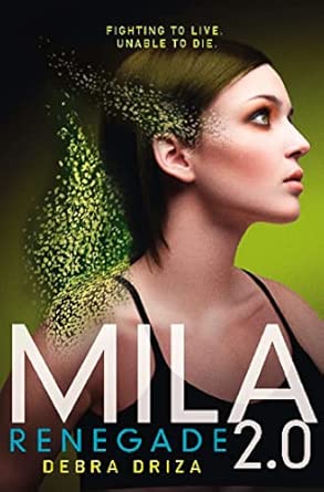 Renegade (Mila 2.0, 2)