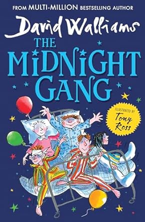 The Midnight Gang: A funny, magical adventure book great for kids ages 9+ from the Sunday Times bestseller
