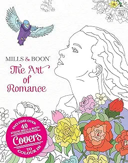 The Art of Romance: The Official Mills & Boon Colouring Book
