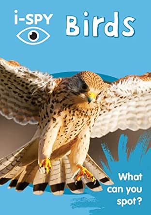 i-SPY Birds: What can you spot? (Collins Michelin i-SPY Guides)