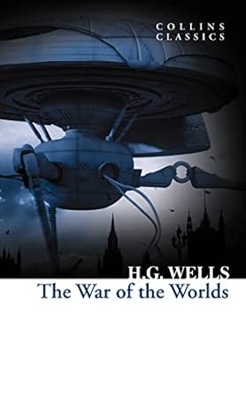 The War of the Worlds (Collins Classics)