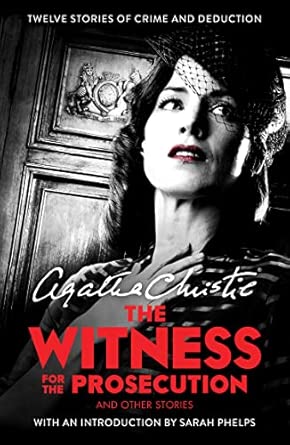 The Witness for the Prosecution: And Other Stories