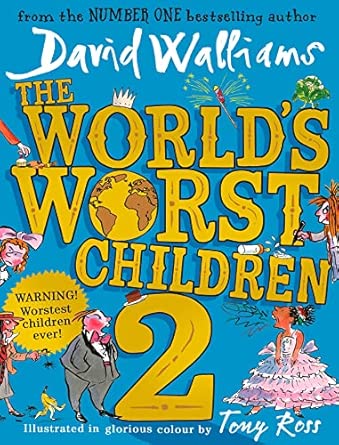 The World's Worst Children 2: The World's Worst Children, Book 2
