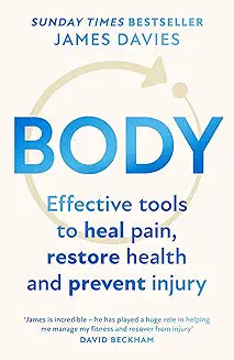 Body: Simple techniques and strategies to heal, reset and restore
