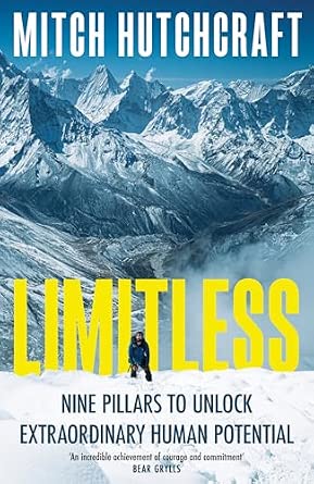 Limitless: Finding resilience, purpose, and self-belief on a record breaking adventure