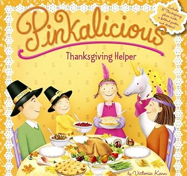 Pinkalicious: Thanksgiving Helper