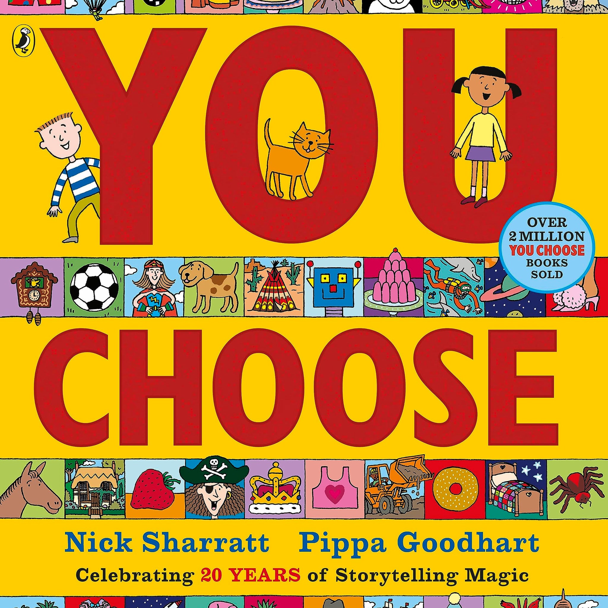 You Choose: A new story every time – what will YOU choose?