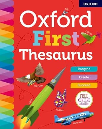 Oxford First Thesaurus (Oxford First Dictionaries)