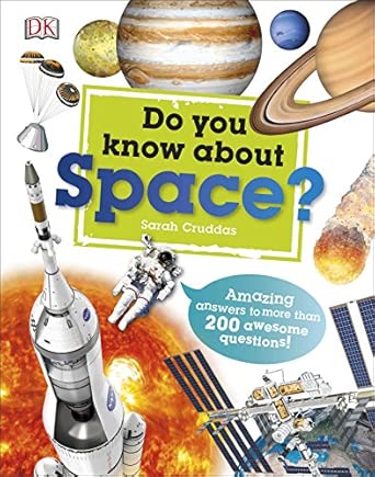 Do You Know About Space?: Amazing Answers to more than 200 Awesome Questions! (Why? Series)