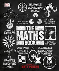 The Maths Book: Big Ideas Simply Explained