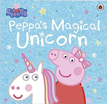 Peppa Pig: Where's Peppa's Magical Unicorn?: A Lift-the-Flap Book