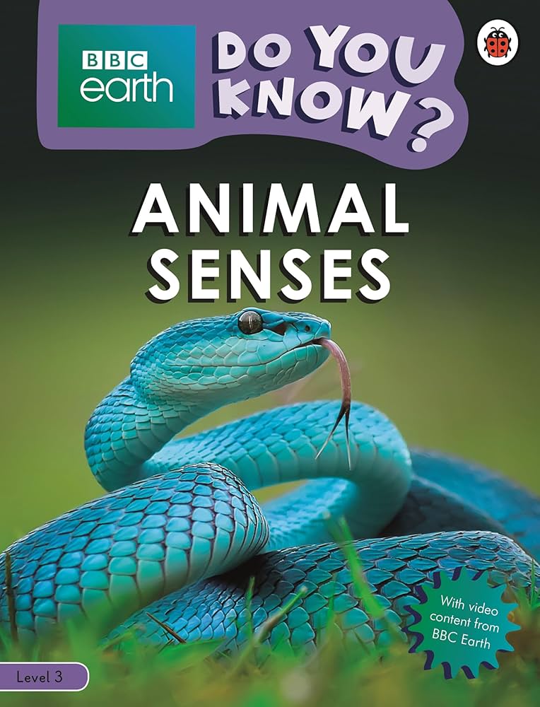 Animal Senses - BBC Earth Do You Know...? Level 3