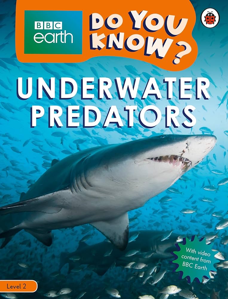 Underwater Predators - BBC Earth Do You Know...? Level 2