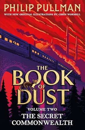 The Secret Commonwealth: The Book of Dust Volume Two