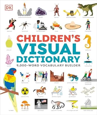 Children's Visual Dictionary: 9,000-Word Vocabulary Builder
