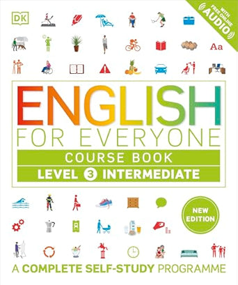 English-for-Everyone-Course-Book-Level-3-Intermediate-A-Complete-Self-Study-Programme-(DK-English-for-Everyone)