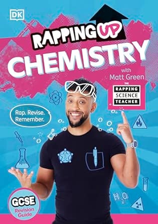 Rapping Up Chemistry (DK The Rapping Science Teacher)